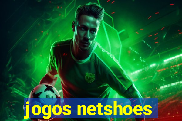 jogos netshoes